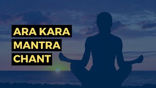 Ara Kara Mantra Chant 108x Dr Pillai Create Higher Consciousness [upl. by Alvie150]