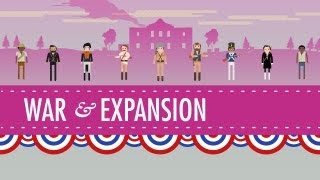 War amp Expansion Crash Course US History 17 [upl. by Cal]