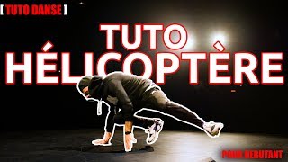 Tuto Danse Comment faire l’hélicoptère figure BreakHip Hop  Justin Link [upl. by Reywas]