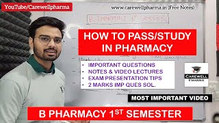 How to Pass in Pharmacy  B Pharmacy 1st Semester  5 Tips by Carewell Pharma  How to Study [upl. by Rutherfurd]