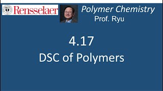 0417 DSC Thermal Analysis of Polymers [upl. by Ylrehs]