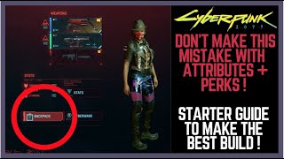 Cyberpunk 2077 Best Build Starter Guide MISTAKES TO AVOID  Best Perks  Attributes Cyberpunk 2077 [upl. by Brooking]