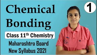 Chemical Bonding Class 11th Chemistry Part 1 [upl. by Evol]