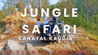 KANATAL JUNGLE SAFARI  KAUDIA RANGE  KANATAL [upl. by Ijneb]