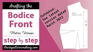 How to Draft the Bodice Front  StepbyStep Metric EditionOUTDATED See March 2022 Version [upl. by Nnaihs]