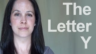 How to Pronounce the Letter Y American English [upl. by Verna]