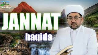 JANNAT haqida Nuriddin hoji domla [upl. by Assirram]