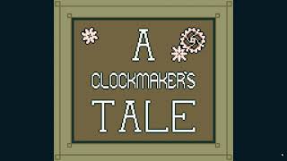 A Clockmakers Tale Walkthrough [upl. by Burra]