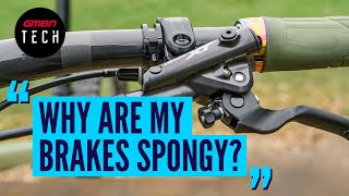 Why Do My Mountain Bike Disc Brakes Feel Spongy  AskGMBNTech [upl. by Ledoux924]