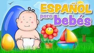 Spanish for babies amp toddlers Español para bebés y niños [upl. by Adnana]