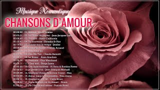 Les Plus Belles Chansons Damour Françaises ♫ La Meilleure Chanson Damour En Française [upl. by Romalda]