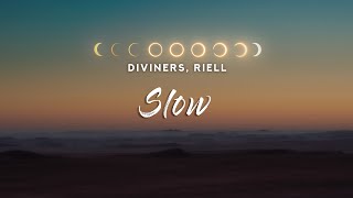 Diviners  Slow Lyrics feat RIELL [upl. by Akimak]