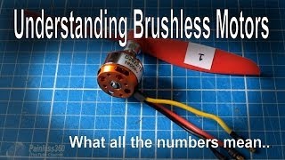 Brushless Motor Numbers Explained KV etc [upl. by Aunson18]