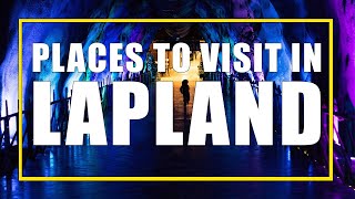 Cool Places to Visit in Lapland Finland [upl. by Watson90]