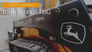 John Deere 331G Product Overview [upl. by Kornher266]