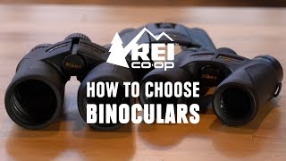 How to Choose Binoculars  REI [upl. by Delastre661]