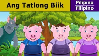 Ang Tatlong Biik  Three Little Pigs in Filipino  Mga Kwentong Pambata  FilipinoFairyTales [upl. by Rashidi]