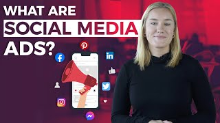 What is Social Media Advertising  Social Ads Explained [upl. by Amberly368]