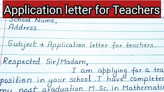 Application Letter for the Post of Teacher  Application for teaching job [upl. by Atterahs317]