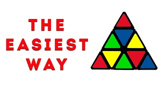 HOW TO SOLVE A PYRAMINX  The easiest and the quickest way [upl. by Fazeli]