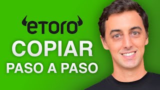 Cómo COPIAR en eToro para PRINCIPIANTES [upl. by Miguelita466]