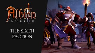 Albion Online  The Sixth Faction [upl. by Alimhaj]