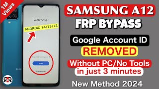 Samsung A12 A127F FRP Bypass  A12 Frp Android 1213 Google Account Remove New Method 2024 [upl. by Ligetti]