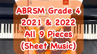 ABRSM Piano Grade 4 Exam 2021 amp 2022 All 9 pieces with Sheet music [upl. by Three954]