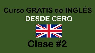 Clase 2 de INGLÉS BÁSICO  SOY MIGUEL IDIOMAS [upl. by Aztinay]