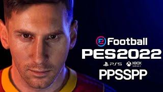 PES 2022 PPSSPP [upl. by Ehling]