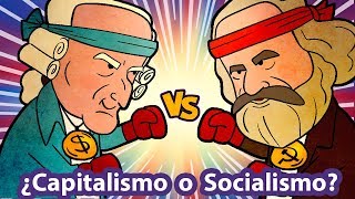 ¿Capitalismo o socialismo [upl. by Femmine609]