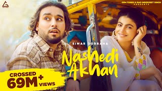 Nashedi Akhan Official Video  Simar Dorraha  Mahi Sharma  Deepak Dhillon  Punjabi Song [upl. by Airebma769]