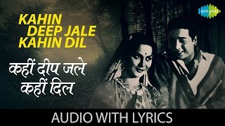 Kahin Deep Jale Kahin Dil with lyrics  कहीं दीप जले कहीं दिल  Lata Mangeshkar  Bees Saal Baad [upl. by Aynahs]