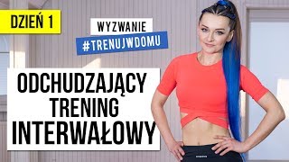 Wyzwanie 30 DNI 🔥 Dzień 1 Odchudzający trening INTERWAŁOWY  Monika Kołakowska [upl. by Femmine]