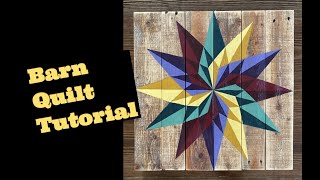 Barn Quilt Tutorial [upl. by Lanor]