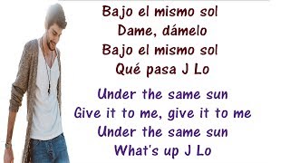 Alvaro Soler ft Jennifer Lopez  El Mismo Sol Lyrics English and Spanish  Translation amp Meaning [upl. by Ettelorahc619]