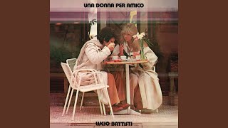 Una donna per amico Remastered [upl. by Esinad439]