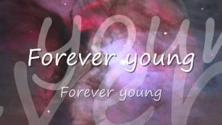 Rod Stewart  Forever Young Lyrics [upl. by Bein]