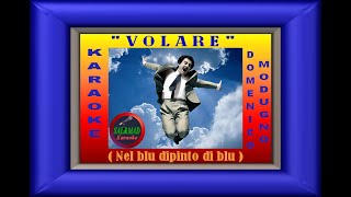 VOLARE Nel blu dipinto di blu  KARAOKE – Domenico Modugno [upl. by Leora820]