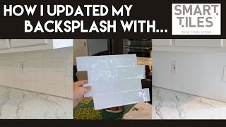 How I Updated My Backsplash with Smart Tiles [upl. by Cynara656]