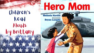 Hero Mom  Veterans Day Read Aloud Book [upl. by Amoihc]