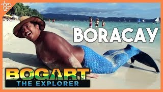 Bogart The Explorer BORACAY [upl. by Maribelle370]