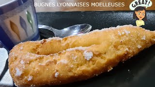 BUGNES LYONNAISES MOELLEUSES [upl. by Aerdnaz]