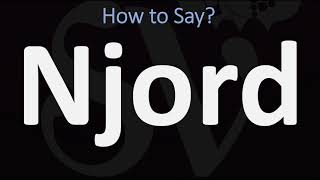 How to Pronounce Njord CORRECTLY [upl. by Juxon]