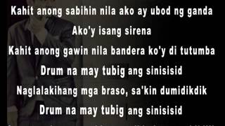 SIRENA Gloc 9 ft Ebe Dancel with lyrics [upl. by Raybourne917]