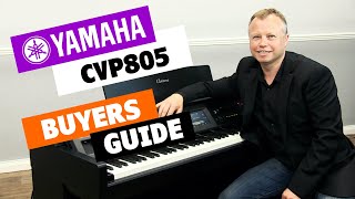 Yamaha CVP805 Digital Piano Buyers Guide  Lots Of Playing [upl. by Nylavad]