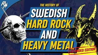 THE HISTORY OF SWEDISH HARD ROCK AND HEAVY METAL METAL DOCUMENTARY 19701993 Extended Edition [upl. by Nyram457]