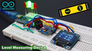 Arduino MPU6050 Digital Spirit Level Measuring Device [upl. by Malinin]