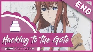 「English Cover」Hacking to the Gate SteinsGate Full【Jayn】 [upl. by Cobby567]