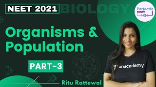 Organisms amp Population  Part 3  NEET 2021  NEET Biology  Ritu Rattewal [upl. by Hays]